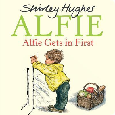 Alfie Gets in First(English, Board book, Hughes Shirley)