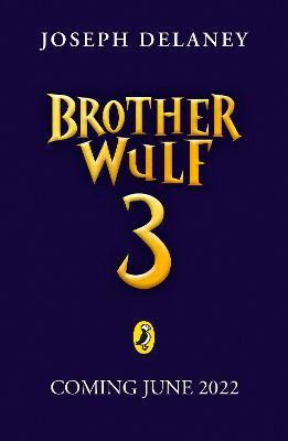 Brother Wulf: The Last Spook(English, Paperback, Delaney Joseph)