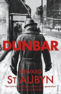 Dunbar(English, Paperback, St Aubyn Edward)