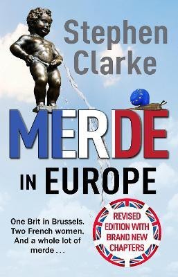 Merde in Europe(English, Paperback, Clarke Stephen)