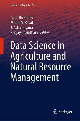 Data Science in Agriculture and Natural Resource Management(English, Hardcover, unknown)