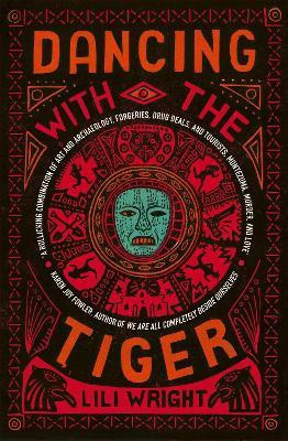 Dancing with the Tiger(English, Paperback, Wright Lili)