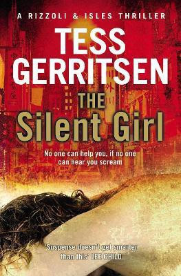 The Silent Girl(English, Paperback, Gerritsen Tess)