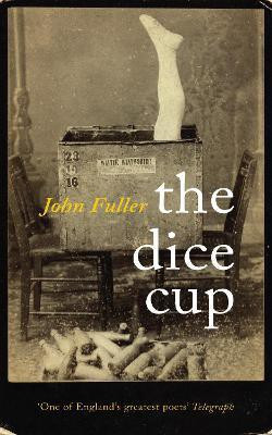 The Dice Cup(English, Paperback, Fuller John)
