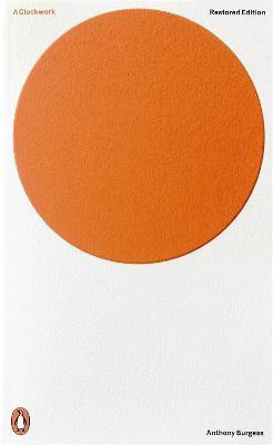 A Clockwork Orange(English, Paperback, Burgess Anthony)