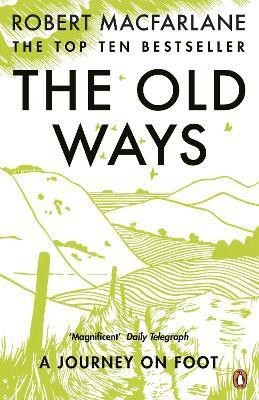 The Old Ways(English, Paperback, Macfarlane Robert)