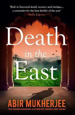 Death in the East(English, Paperback, Mukherjee Abir)