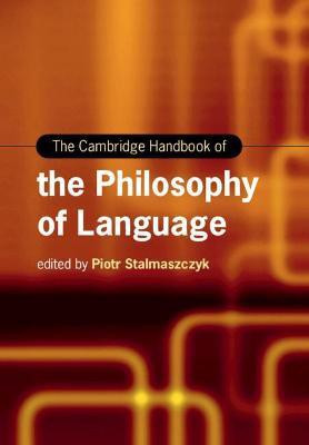 The Cambridge Handbook of the Philosophy of Language(English, Hardcover, unknown)