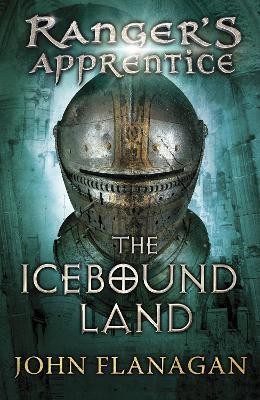 The Icebound Land (Ranger's Apprentice Book 3)(English, Paperback, Flanagan John)