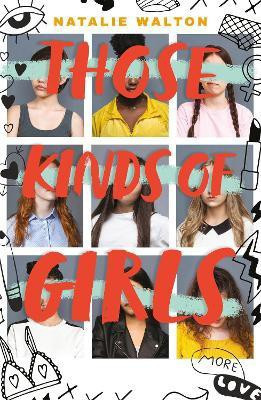 Those Kinds of Girls(English, Paperback, Walton Natalie)