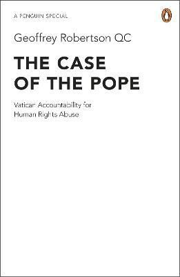 The Case of the Pope(English, Paperback, KC Geoffrey Robertson)