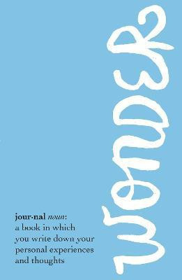 Wonder Journal(English, Paperback, Palacio R. J.)