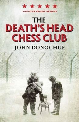 The Death's Head Chess Club(English, Paperback, Donoghue John)