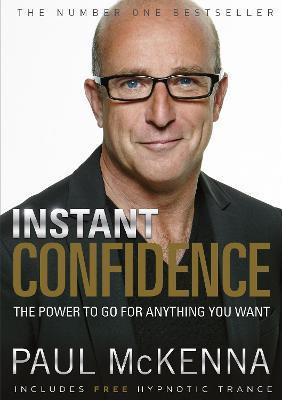 Instant Confidence(English, Paperback, McKenna Paul)