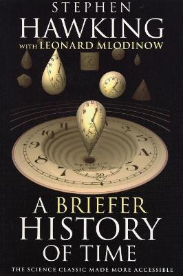 A Briefer History of Time(English, Paperback, Mlodinow Leonard)