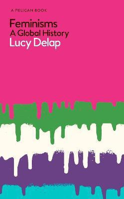 Feminisms(English, Hardcover, Delap Lucy)