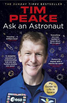 Ask an Astronaut(English, Paperback, Peake Tim)