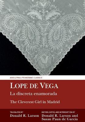 La discreta enamorada / The Cleverest Girl in Madrid(English, Hardcover, unknown)