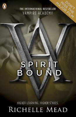 Vampire Academy: Spirit Bound (book 5)(English, Paperback, Mead Richelle)