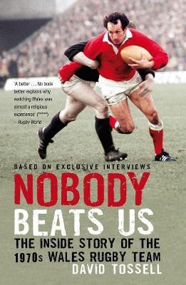 Nobody Beats Us(English, Paperback, Tossell David)