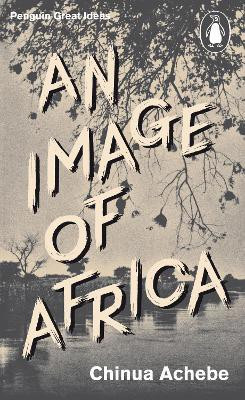 An Image of Africa(English, Paperback, Achebe Chinua)