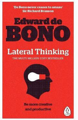 Lateral Thinking(English, Paperback, de Bono Edward)