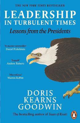 Leadership in Turbulent Times(English, Paperback, Goodwin Doris Kearns)