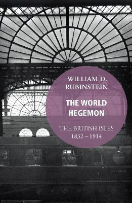 The World Hegemon(English, Paperback, D. Rubinstein William)