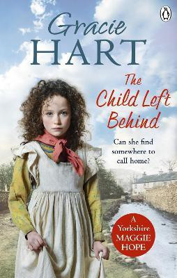 The Child Left Behind(English, Paperback, Hart Gracie)