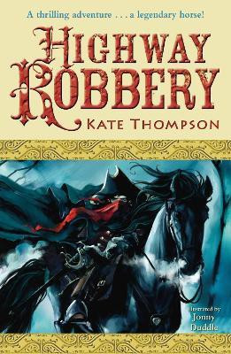 Highway Robbery(English, Paperback, Thompson Kate)