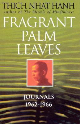 Fragrant Palm Leaves(English, Paperback, Hanh Thich Nhat)