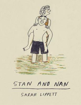 Stan and Nan(English, Hardcover, Lippett Sarah)