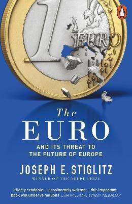 The Euro(English, Paperback, Stiglitz Joseph E.)