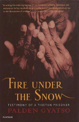 Fire Under The Snow(English, Paperback, Gyatso Palden)