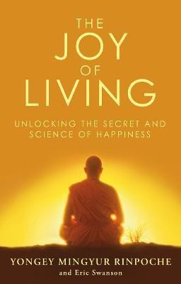 The Joy of Living(English, Paperback, Swanson Eric)