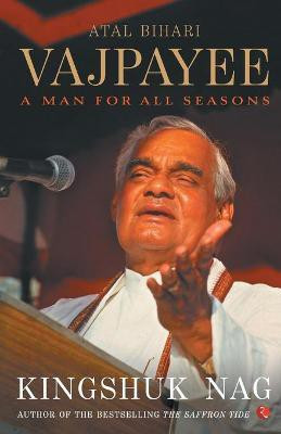 Atal Bihari Vajpayee(English, Paperback, Nag Kingshuk)