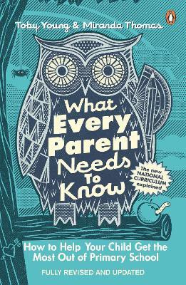 What Every Parent Needs to Know(English, Paperback, Young Toby)