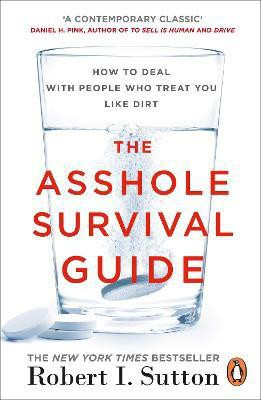 The Asshole Survival Guide(English, Paperback, Sutton Robert I)