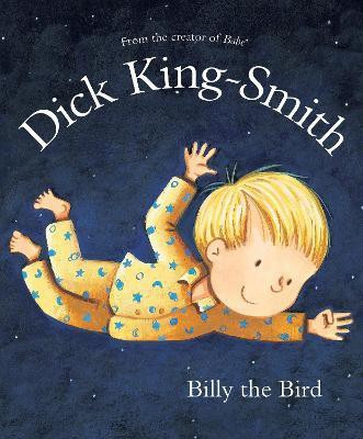 Billy the Bird(English, Paperback, King-Smith Dick)