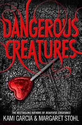 Dangerous Creatures(English, Paperback, Garcia Kami)