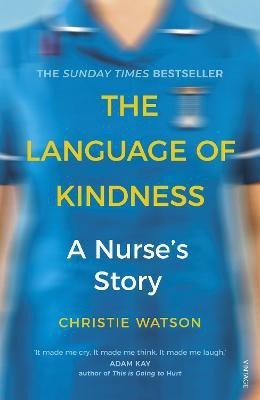 The Language of Kindness(English, Paperback, Watson Christie)