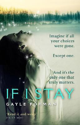 If I Stay(English, Paperback, Forman Gayle)