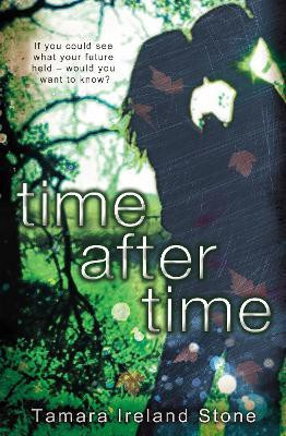 Time After Time(English, Paperback, Ireland Stone Tamara)