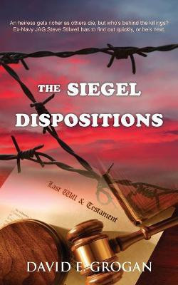 The Siegel Dispositions(English, Paperback, Grogan David E)