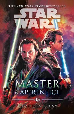 Master and Apprentice (Star Wars)(English, Paperback, Gray Claudia)