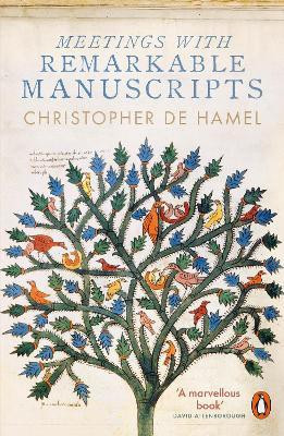 Meetings with Remarkable Manuscripts(English, Paperback, Hamel Christopher de)