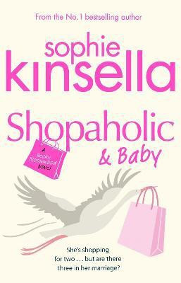 Shopaholic & Baby(English, Paperback, Kinsella Sophie)