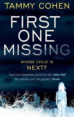 First One Missing(English, Paperback, Cohen Tammy)