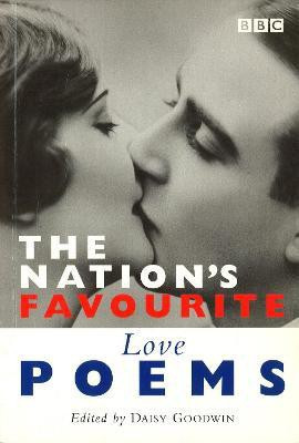 The Nation's Favourite: Love Poems(English, Paperback, Goodwin Daisy)
