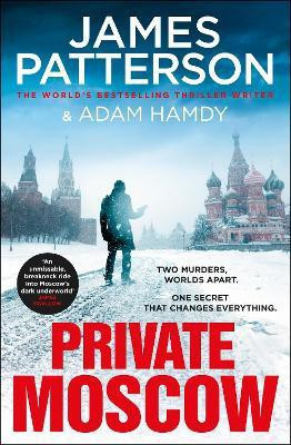Private Moscow(English, Paperback, Patterson James)
